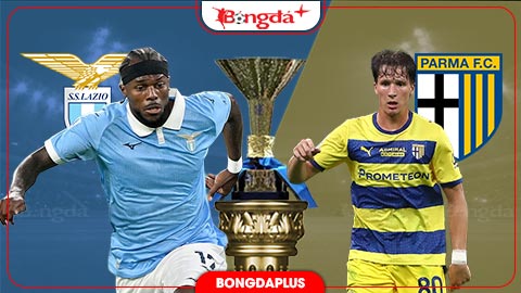 Nhận định bóng đá Lazio vs Parma, 01h45 ngày 25/10: Đại bàng lên đỉnh